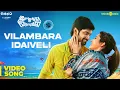 Download Lagu Imaikkaa Nodigal | Vilambara Idaiveli Video Song | Hiphop Tamizha | Atharvaa, Raashi Khanna