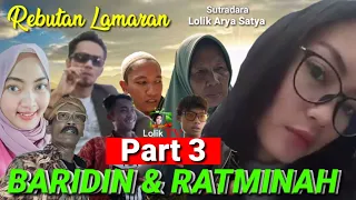 Download BARIDIN \u0026 RATMINAH Episode 3 Sutradara Lolik Arya Satya MP3