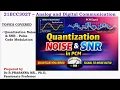 Quantization - SNR in PCM Quantization Error for Uniform Quantizer