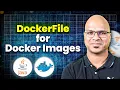 DockerFile for Docker Images