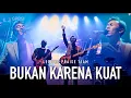 Bukan Karena Kuat (Not By Power) - Worship Song