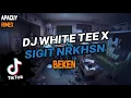 DJ WHITE TEE X DISCO SIGIT NRKHSN BEKEN | DJ MONKEY DISCO | VIRAL TIKTOK TERBARU 2023 !