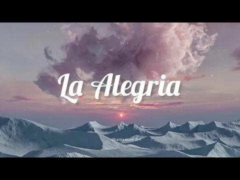 Download MP3 La Alegria - (Remix song) One Hour