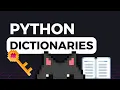Python Dictionaries Made Easy