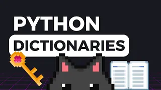 Python Dictionaries Made Easy