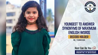 YOUNGEST TO ANSWER SYNONYMS OF MAXIMUM ENGLISH WORDS
