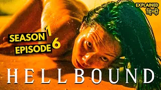 hellbound season 1 episode 6 explained in hindi hellbound s1 ep6 ending explained hindi