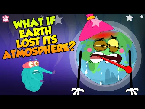 Download MP3 What If Earth Lost Its Atmosphere? | Layers of Atmosphere | The Dr Binocs Show | Peekaboo Kidz