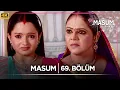 Download Lagu Masum Hint Dizisi | 69. Bölüm @kanal7​