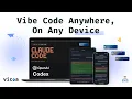 Vibe Code Anywhere Vicoa Introduction - Your Best AI Coding Agent Companion Claude Code Codex