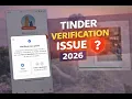 Tinder Verification Method Explained 2026 Fix Face Verification Account Issues tinder