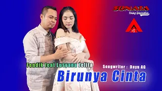 Download Lusyana Jelita \u0026 Fendik Feat.Sonata - Birunya Cinta [Official Music Video] MP3