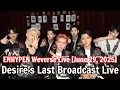Download Lagu All sub, ENHYPEN Weverse Live [June 29, 2025]. All members Desire's Last Broadcast Live