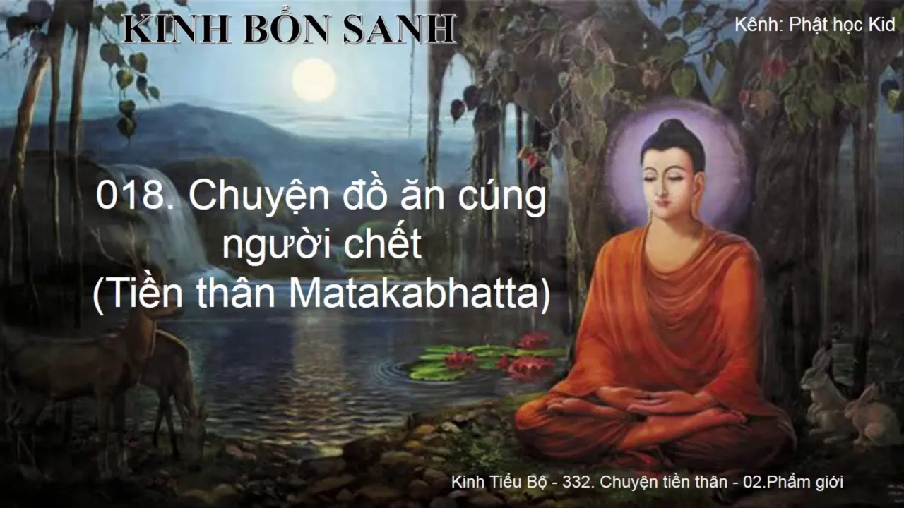 K.Bổn Sanh Tập 1 18 Truyện đồ ăn cúng người chết 