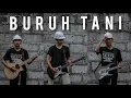 Download Lagu BURUH TANI / PEMBEBASAN (PUNK ROCK VERSION COVER)