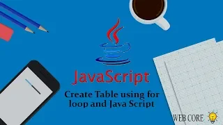 31 Create Table using For loop and Java script