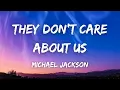 Download Lagu They Don't Care About Us (Lyrics) - Michael Jackson MP3