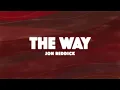 Jon Reddick - The Way (Official Lyric Video)