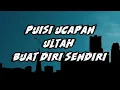 Download Lagu Puisi ucapan selamat ulang tahun untuk diri sendiri