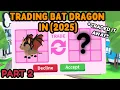 Trading Adopt Me Bat Dragon Traded it away