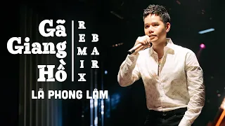 Download Gã Giang Hồ Remix Live Cực Đỉnh - Kiếp Người | Lã Phong Lâm in Bar - Đã có những lúc ta ngồi nghĩ.. MP3