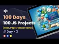 Day 3 Rock Paper Scissor Game using HTML CSS and JavaScript 100 Days 100 JS Projects