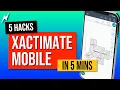 5 MIND BLOWING Xactimate Mobile Hacks in 5 Minutes