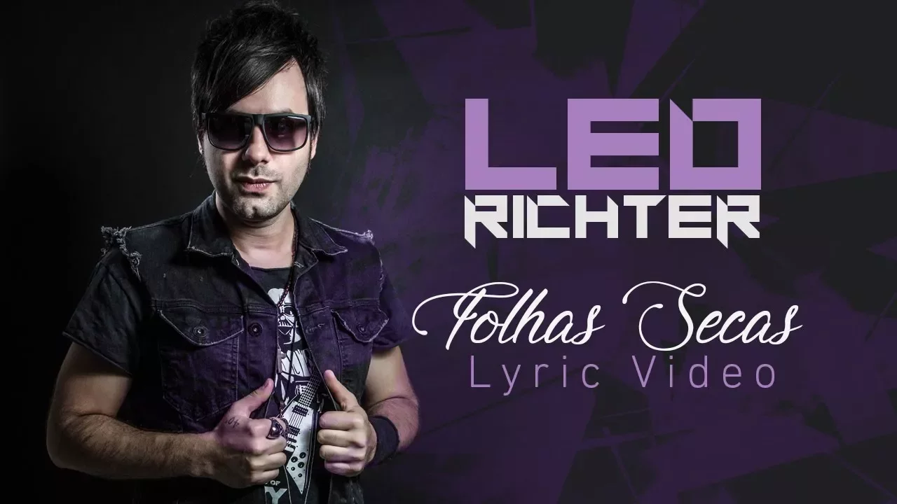 FOLHAS SECAS - LEO RICHTER [Lyric Video]