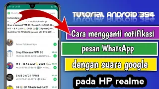 how to change whatsapp message notifications with google voices on realme phones