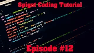 Spigot Coding Tutorial Ep - Custom Startup Messages