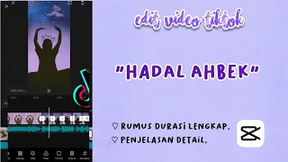 Download TUTORIAL EDIT VIDIO TIKTOK VIRAL || HADAL AHBEK TIKTOK SOUND || CUPCUT MP3