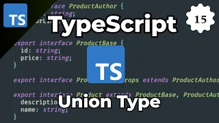 TypeScript Tutorial For Beginners 15 - Union Type