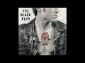 Download Lagu The Black Keys - Make You Mine (Official Audio)