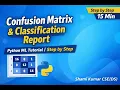 Confusion Matrix Classification Report in Python ML Tutorial for Beginners