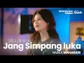 Lagu Jang Simpang Luka -  Nabila Maharani (Official Live Studio)