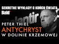 Download Lagu ANTYCHRYST W DOLINIE KRZEMOWEJ: SEKRETNE WYKŁADY O KOŃCU ŚWIATA (PETER THIEL) REFERAT