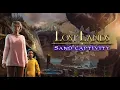 Lost Lands 8 Sand Captivity full long play no skip