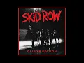 Download Lagu Skid Row - I Remember You (tuned half-step down)