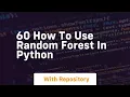 60 how to use random forest in python