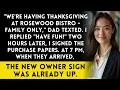 Download Lagu My Family Didn't Invite Me to Thanksgiving - So I Bought the Restaurant They Booked Instead