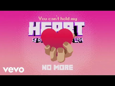 YOU CAN'T HOLD MY HEART