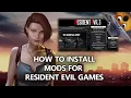 How to Install Mods for Resident Evil 3 And More Games - Fluffy Mod Manager Guide