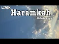 Download Lagu Haramkah - Melly Goeslaw || LIRIK