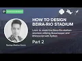 How to design a Stadium Beira-Rio Stadium - Part 2