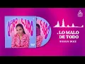Susan Diaz - Lo malo de todo (Official audio)