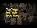 Reuni Bersama Keluarga Di Surga - Ustadz Oemar Mita, Lc