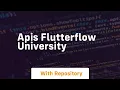apis flutterflow university