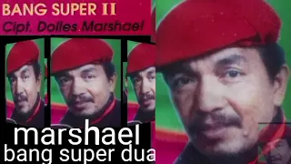 Download Bang super 2  Dolles marshael MP3