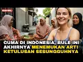 Download Lagu CUMA DI INDONESIA, BULE INI MENEMUKAN ARTI KETULUSAN YANG GAK AKAN DIA LUPAKAN!