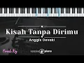 Kisah Tanpa Dirimu - Anggis Devaki (KARAOKE PIANO - FEMALE KEY)